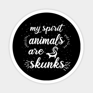 My spirit animal skunk vintage animal lover Magnet